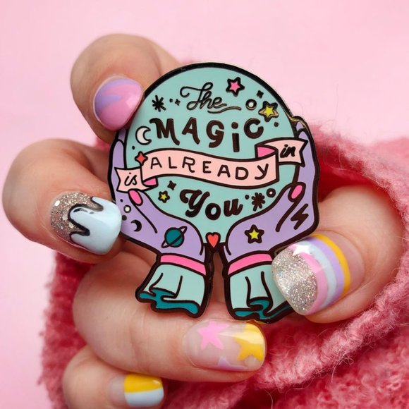 The Magic Is Already In You Enamel Pin - Picture 1 of 3
